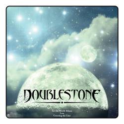 Doublestone : Set the World Ablaze